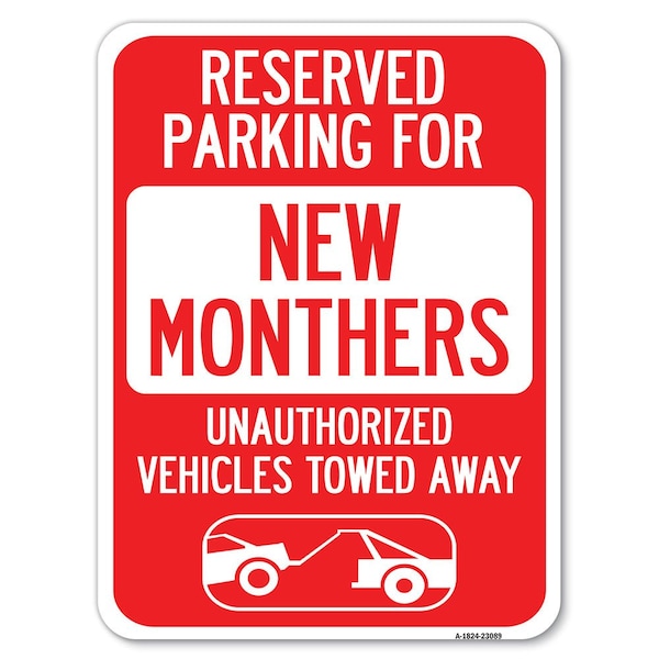 Reserved Parking for New Mothers Unauthorized Vehicles Towed Away Parking, A-1824-23089